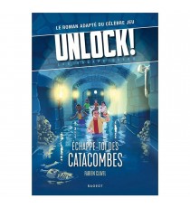 Livre Unlock! Les Escape Geeks - Échappe-toi des Catacombes