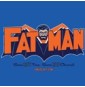 Fat-Man