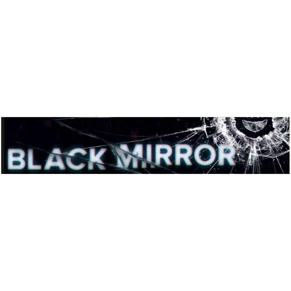 Black Mirror