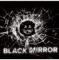 Black Mirror