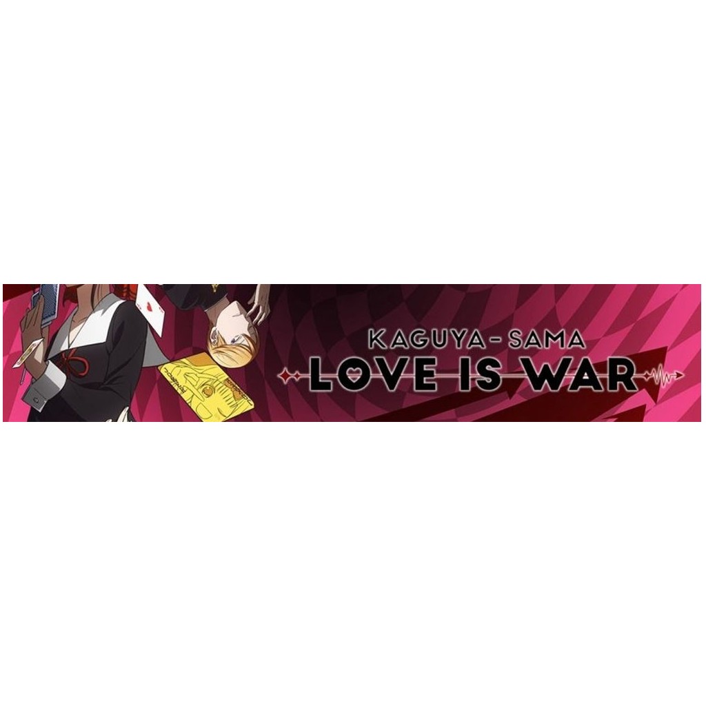 Kaguya Sama Love Is War