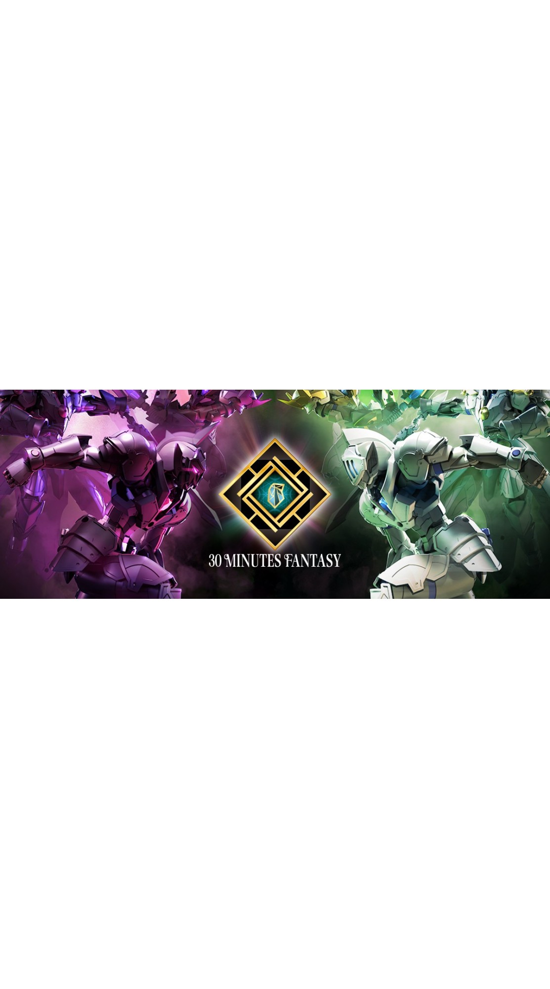 30 Minutes Phantasy